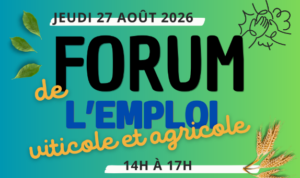 Forum de l’emploi viticole et agricole